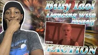 Thumbnail: 26YR OLD FIRST TIME HEARING Billy Idol - Dancing With Myself REACTION! I AM IN DISBELIEF!