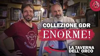 Thumbnail: Esploriamo la Collezione gdr e Fantasy ENORME della Taverna dell'Orco