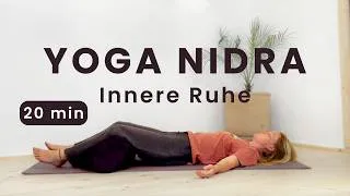 Thumbnail: Yoga Nidra 20 Min für Tiefenentspannung & Innere Ruhe