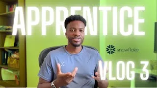 Thumbnail: Degree Apprentice Vlog 3 | SNOWFLAKE TRAINING, ROW LEVEL SECURITY CASE STUDY, & FINAL YEAR PREP