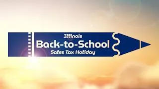 Thumbnail: 2026 Illinois Back to School Sales Tax Holiday