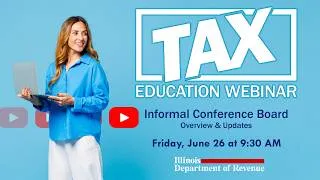 Thumbnail: 2026 Tax Education Webinar - Informal Conference Board