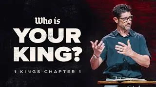 Thumbnail: Who Is Your King? - 1 Kings 1