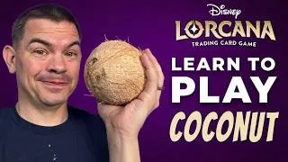 Thumbnail: Disney Lorcana Coconut: The Complete Beginner’s Guide