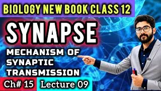 Thumbnail: Synapse and Mechanism of Synaptic Transmission Class 12 | Synaptic Knob and Vesicles | New Book