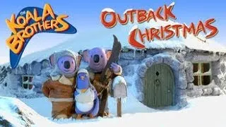 Thumbnail: The Koala Brothers: Outback Christmas