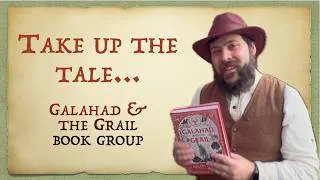 Thumbnail: Take up the tale – join my Galahad and the Grail book group