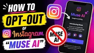 Thumbnail: How to Opt-out of Instagram “Muse AI” feature for AI images generation 
