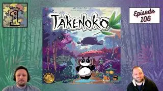 Thumbnail: Episode 106: Takenoko | Review