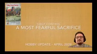 Thumbnail: Shelf Control | April 2026 | A Most Fearful Sacrifice: Three Days at Gettysburg Mini Review