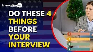 Thumbnail: US Visa Interview: 4 Steps You Must Complete Before Your Appointment