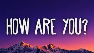 Thumbnail: Levelz UP - How Are You? (Lyrics)