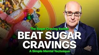 Thumbnail: You Can Beat Sugar Cravings! | Paul McKenna Official