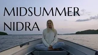 Thumbnail: 30 Min Yoga Nidra for Stress Relief & Deep Rest | Finnish Midsummer by the Lake