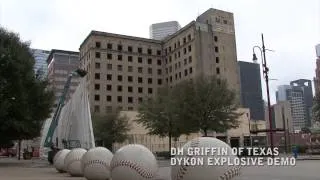 Thumbnail: Ben Milam Houston Implosion 12-9-12 DH Griffin TX / Dykon