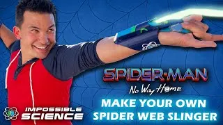 Thumbnail: How To Make a Spider Web Slinger! | Spider-Man: No Way Home Science Tutorial | Impossible Science