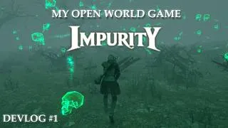 Thumbnail: Creating a Dark Fantasy Open World Game - Impurity Devlog #1
