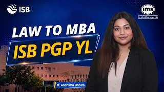 Thumbnail: Law to ISB PGP YL: How a Non-Traditional Profile Got Her Into ISB? | ISB Success Story