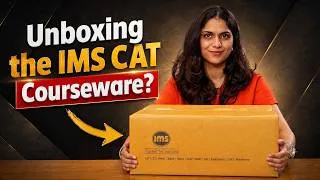 Thumbnail: IMS CAT Courseware Unboxing | How to Use Your CAT Study Material Effectively? IMS India