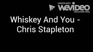 Thumbnail: Whiskey And You - Chris Stapleton