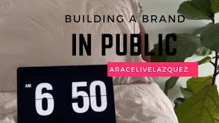 Thumbnail: Building a Brand In Public Pt 1