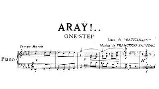 Thumbnail: Francisco Santiago - Aray...! (One-step) (1919) (sheet music)
