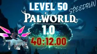 Thumbnail: Level 50 in 40:12 - Default Casual Settings - Palworld 1.01