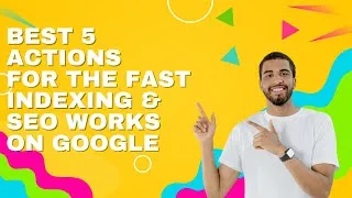 Thumbnail: 5 Simple Steps to Get Your Pages INDEXED on Google Fast