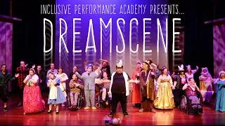 Thumbnail: DreamScene - Inclusive Performance Academy - LIVE SHOW