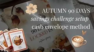 Thumbnail: IT’S TIME 🍂☕️✨ AUTUMN 90 Days Locked In *cash envelope method*