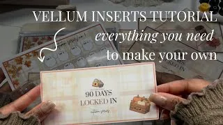 Thumbnail: HOW TO MAKE VELLUM INSERTS 🤍✨ step by step tutorial
