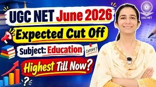 Thumbnail: Expected Cut-Off UGC NET JUNE 2026 Education@InculcateLearning#ugcneteducationpaper2 #ugcnetpaper1