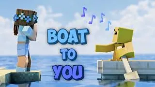 Thumbnail: Boat to You - A Minecraft Parody (Ghost by Justin Bieber)