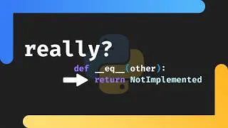 Thumbnail: "NotImplemented" is Awesome in Python