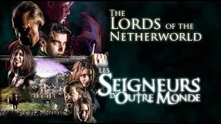 Thumbnail: "LORDS OF THE NETHERWORLD"  - (original title : “Les Seigneurs d’Outre Monde”)