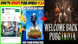Thumbnail: How to update and Play Pubg Mobile V1.3 Without vpn And Pubg Coming Back in India In 2 weeks.