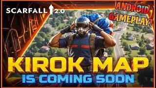 Thumbnail: *BIG UPDATE IS OUT?* KIROK MAP | Scarfall 2.0 Android Gameplay | Hindi |