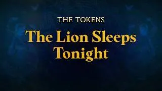 Thumbnail: The Tokens - The Lion Sleeps Tonight | Lyrics