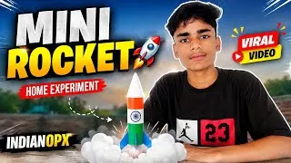 Thumbnail: Mini Rocket 🚀 Experiment! 😱 | घर पर बना Mini Rocket | Science Experiment | INDIAN OPX