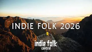 Thumbnail: Indie Folk 2026 • May Snapshot (42 Tracks / 2 Hours / NO AI)