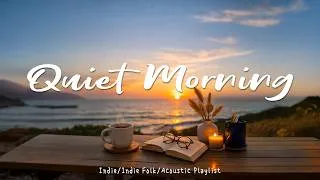 Thumbnail: Coffee & Quiet Morning | Indie Folk Playlist for Peaceful Moments