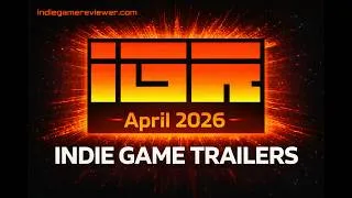 Thumbnail: Indie Game Trailers - April 2026
