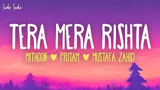 Thumbnail: Mithoon - Tera Mera Rishta - New Version (From "Awarapan 2")