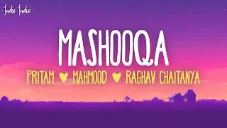 Thumbnail: Pritam - Mashooqa (Lyrics) | From “Cocktail 2”