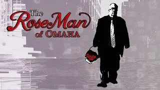 Thumbnail: The RoseMan of Omaha (2026) | Full Movie | Documentary