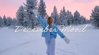 Thumbnail: December Mood |  Feel Good Music to Lift Your Mood | An Indie/Pop/Folk/Acoustic Playlist