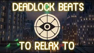 Thumbnail: Deadlock beats to relax and deliver urn to #deadlock