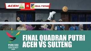 Thumbnail: FINAL SEPAK TAKRAW QUADRAN PUTRI ACEH VS SULTENG - PON XXI ACEH SUMUT