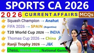 Thumbnail: SPORTS CURRENT AFFAIRS 2026 | COMPLETE 2026 SPORTS CA | IMPORTANT SPORTS CURRENT AFFAIRS 2026 | 🔥🔥
