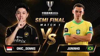 Thumbnail: Semi Finals Match 1 | Onic_Dennis🇮🇩 vs Juninho🇧🇷 | eFootball China Championship 2026